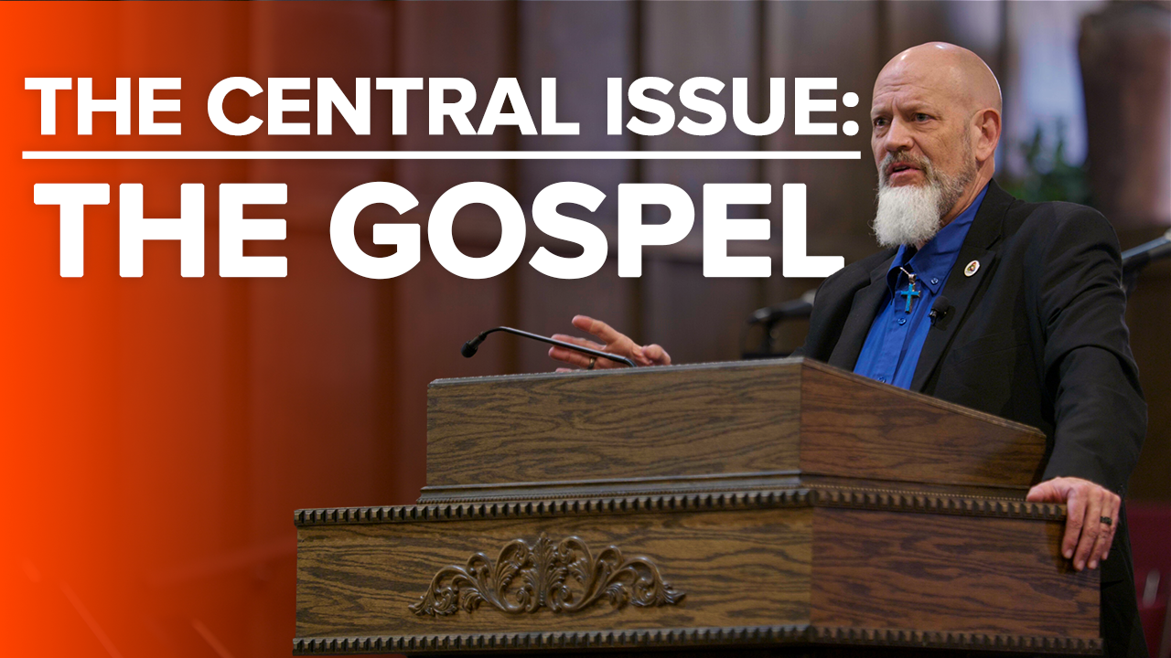 The Central Issue The Gospel Apologia Studios the-central-issue-the-gospel-apologia-studios